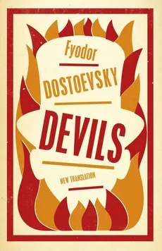 Devils - Fyodor Dostoevsky