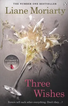 Three Wishes - Outlet - Liane Moriarty