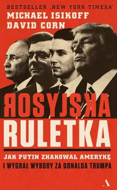 Rosyjska ruletka - Outlet - David Corn, Michael Isikoff