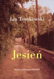 Jesień - Outlet - Jan Tomkowski