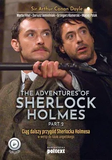 The Adventures of Sherlock Holmes (part II) - Outlet - Doyle Arthur Conan, Marta Fihel, Dariusz Jemielniak, Grzegorz Komerski, Maciej Polak