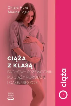 Ciąża z klasą - Outlet - Marina Fogle, Chiara Hunt