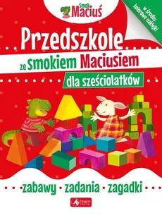 Przedszkole ze smokiem Maciusiem dla sześciolatków - Outlet