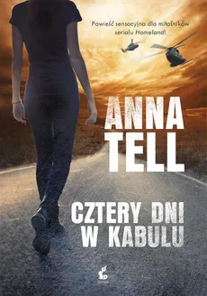 Cztery dni w Kabulu - Outlet - Anna Tell