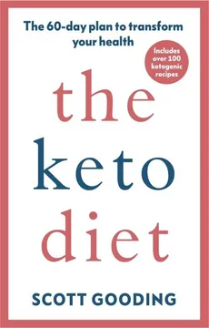 The Keto Diet - Outlet - Scott Gooding