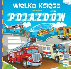 Wielka księga nie tylko pojazdów - Outlet - Magdalena Marczewska
