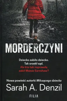 Morderczyni - Outlet - Denzil Sarah A.