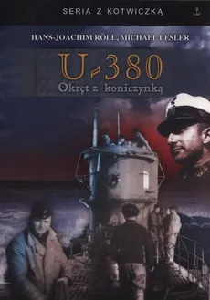 U-380 Okręt z koniczynką - Outlet - Michael Besser, Hans-Joachim Roll
