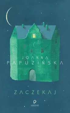 Zaczekaj - Outlet - Joanna Papuzińska
