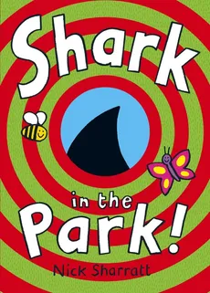 Shark In The Park - Outlet - Nick Sharratt