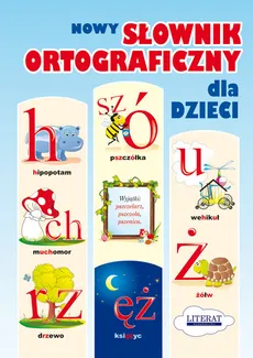 Nowy słownik ortograficzny dla dzieci - Outlet - Małgorzata Korczyńska