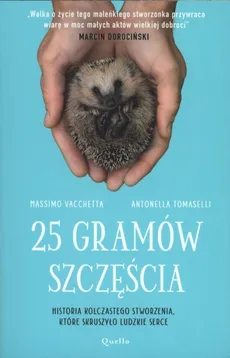 25 gramów szczęścia - Antonella Tomaselli, Massimo Vacchetta