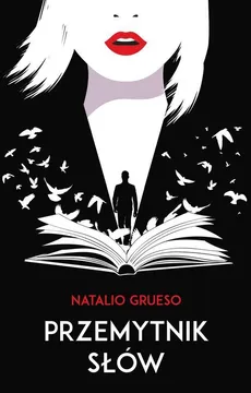 Przemytnik słów - Outlet - Natalio Grueso