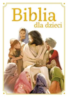 Biblia dla dzieci - Outlet
