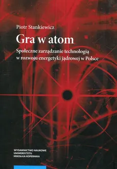 Gra w atom - Piotr Stankiewicz