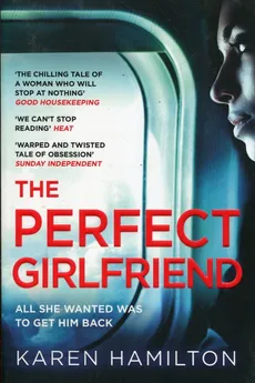 The Perfect Girlfriend - Outlet - Karen Hamilton