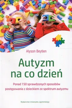 Autyzm na co dzień - Outlet - Alyson Beytien