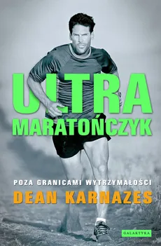 Ultramaratończyk - Outlet - Dean Karnazes