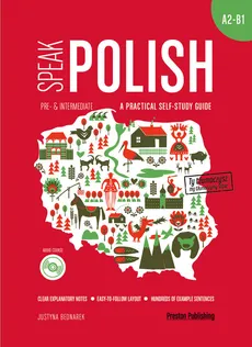 Speak Polish A practical self-study guide Part 2 A2-B1 - Outlet - Justyna Bednarek