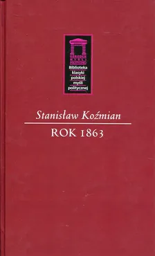 Rok 1863 - Outlet - Stanisław Koźmian