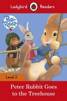 Peter Rabbit Goes to the Treehouse