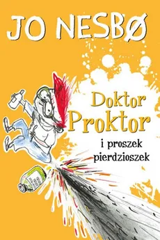 Doktor Proktor i proszek pierdzioszek - Outlet - Jo Nesbo