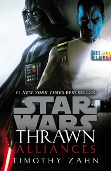 Star Wars Thrawn Alliances - Timothy Zahn