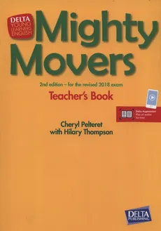 Mighty Movers Second Edition Teacher's Book - Cheryl Pelteret, Hilary Thompson