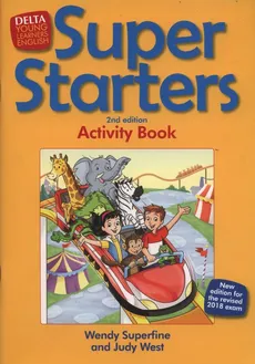 Super Starters Second Edition Workbook - Wendy Superfine, Judy West