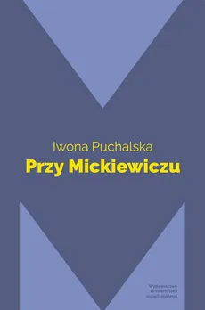 Przy Mickiewiczu - Iwona Puchalska