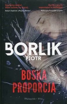 Boska proporcja - Outlet - Piotr Borlik