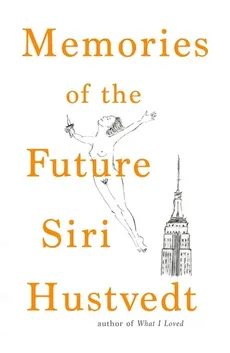 Memories of the Future - Outlet - Siri Hustvedt