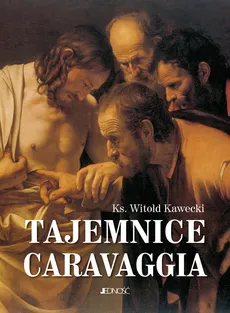 Tajemnice Caravaggia - Outlet - Witold Kawecki