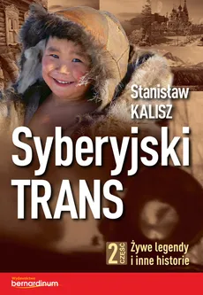 Syberyjski Trans Część 2 - Outlet - Stanisław Kalisz