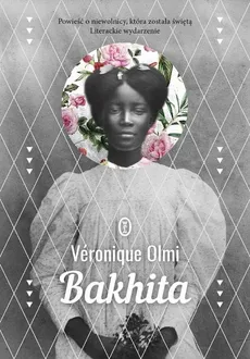 Bakhita - Outlet - Veronique Olmi