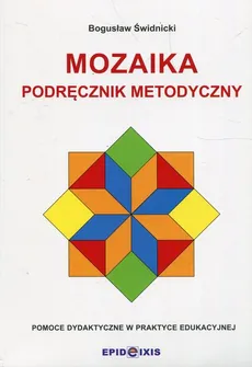 Mozaika Podręcznik metodyczny - Bogusław Świdnicki