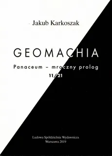 Geomachia - Jakub Karkoszak