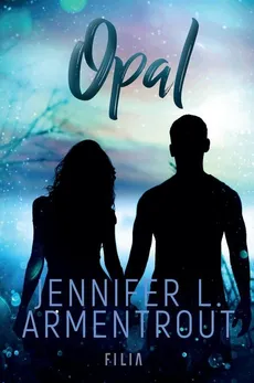 Opal (edycja specjalna) - Jennifer L. Armentrout