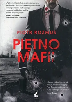 Piętno mafii - Outlet - Piotr Rozmus