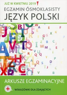 Egzamin ósmoklasisty Język polski Arkusze egzaminacyjne - Outlet