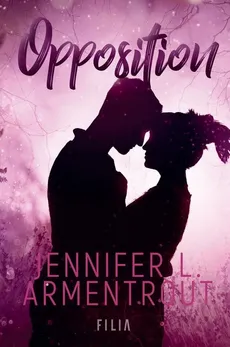 Opposition (edycja specjalna) - Jennifer L. Armentrout