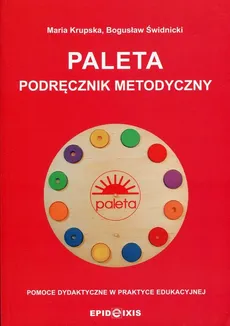 Paleta Podręcznik metodyczny - Maria Krupska, Bogusław Świdnicki