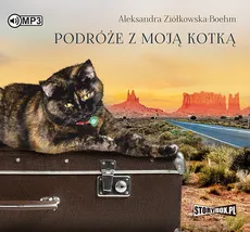 Podróże z moją kotką - Aleksandra Ziółkowska-Boehm