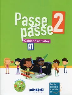 Passe-Passe 2 Ćwiczenia A1 + CDmp3 - Marion Meynardier, Laurent Pozzana