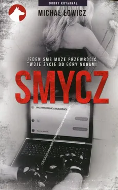 Smycz - Michał Łowicz