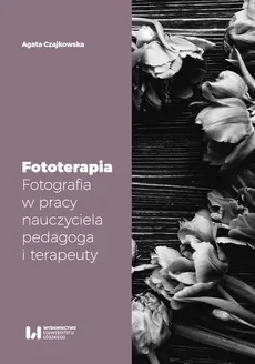Fototerapia - Agata Czajkowska