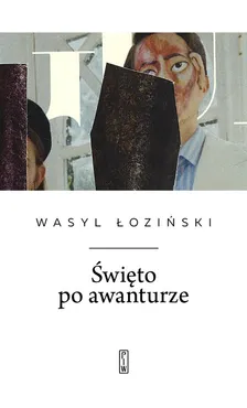Święto po awanturze - Outlet - Wasyl Łoziński