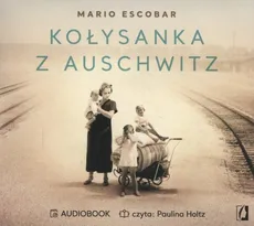 Kołysanka z Auschwitz - Mario Escobar