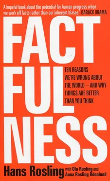 Factfulness - Hans Rosling