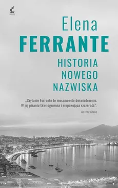 Cykl neapolitański 2 Historia nowego nazwiska - Outlet - Elena Ferrante